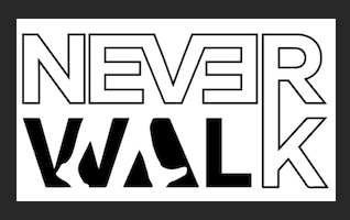 Never Walk